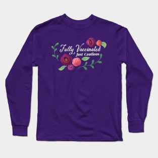 Fully Vaccinated - Purple Flowers Long Sleeve T-Shirt